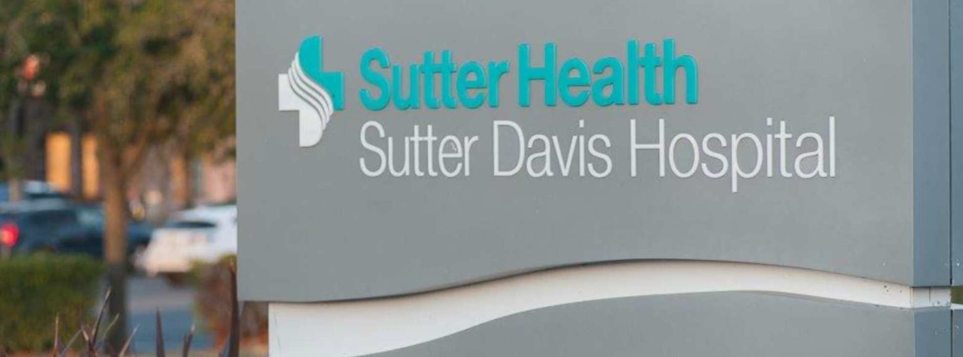 Photo of exterior Sutter Health/Sutter Davis Hospital sign